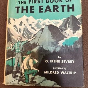 The First Book of the Earth by O. Irene Sevrey